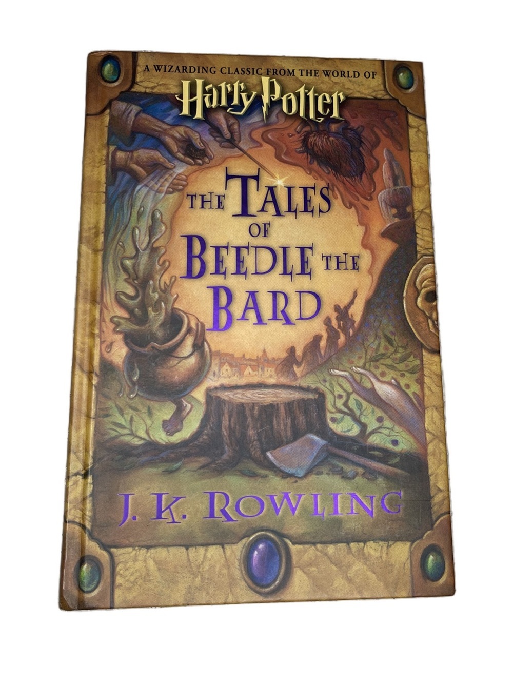 Harry Potter: The Tales of Beedle the Bard - J.K. Rowling First Edition Dec 2008
